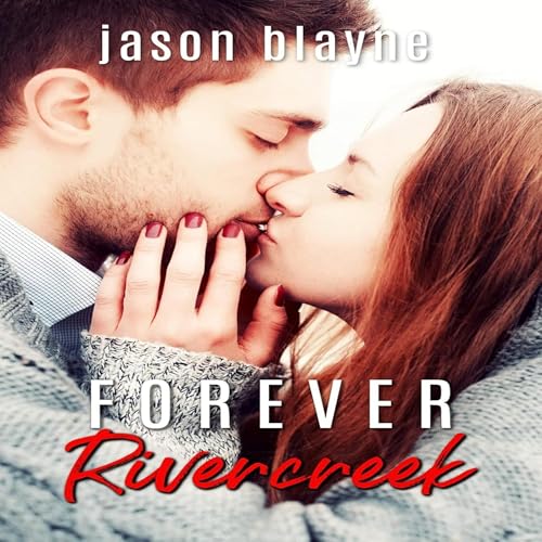 Cover of Forever Rivercreek