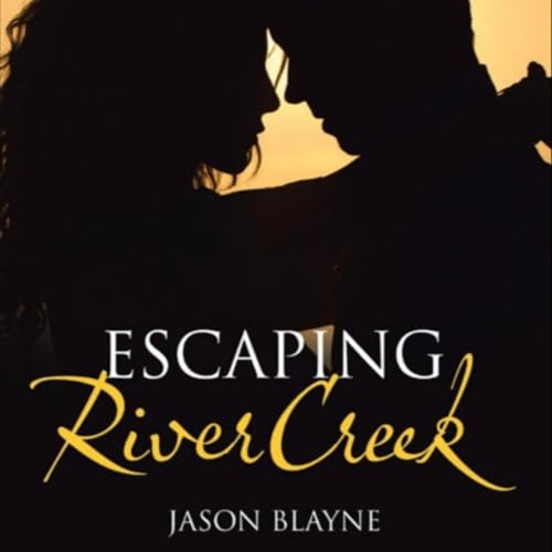Cover of Escaping RiverCreek