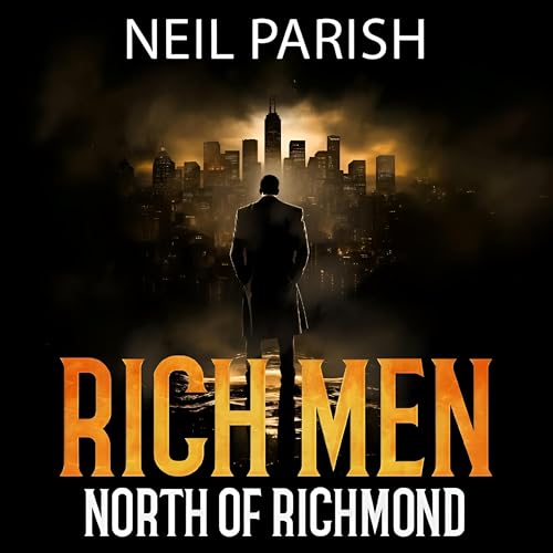 Cover of Rich Men North of Richmond