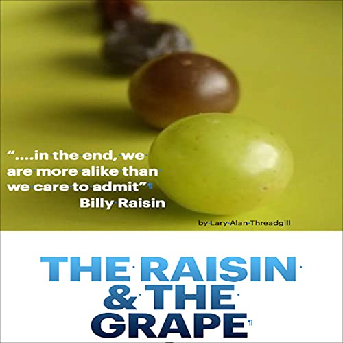 Cover of The Raisin and the Grape