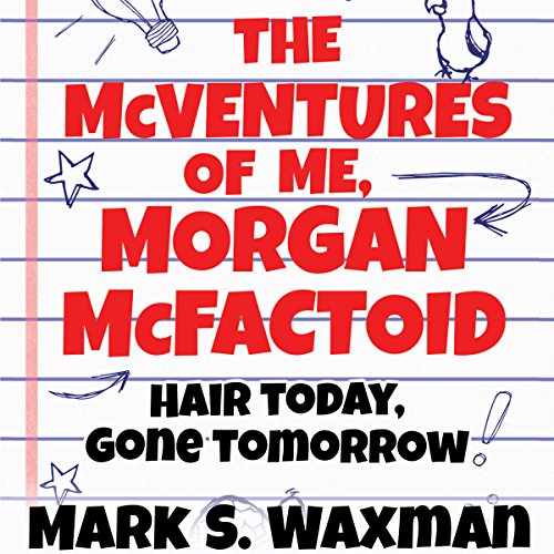 Cover of Hair Today, Gone Tomorrow