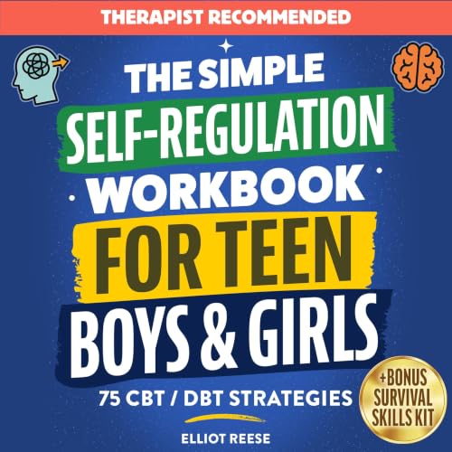 Cover of The Simple Self-Regulation Workbook for Teen Boys & Girls
