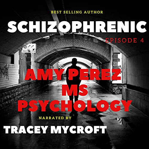 Cover of Schizophrenic: Episode 4