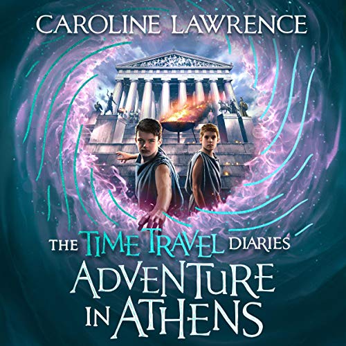 Cover of Time Travel Diaries: Adventure in Athens