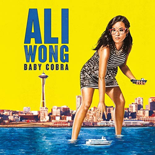 Cover of Ali Wong: Baby Cobra