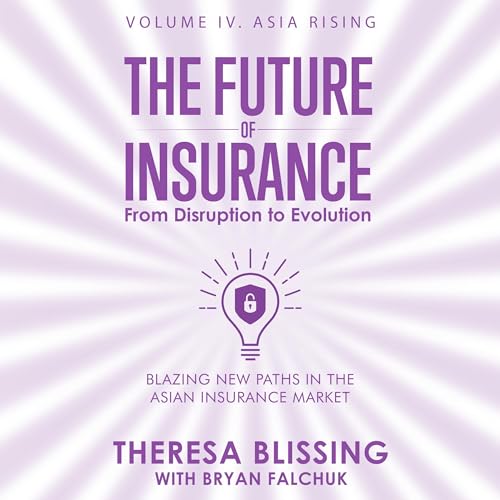 Cover of The Future of Insurance, Volume IV