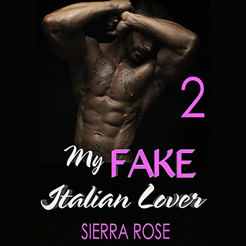 Cover of My Fake Italian Lover - Part 2