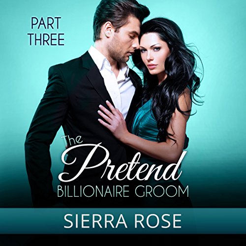 Cover of The Pretend Billionaire Groom
