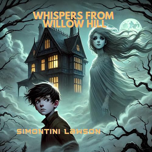 Cover of Whispers from Willow Hill