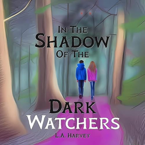 Cover of In the Shadow of the Dark Watchers