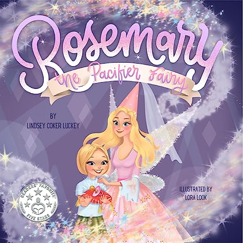 Cover of Rosemary the Pacifier Fairy