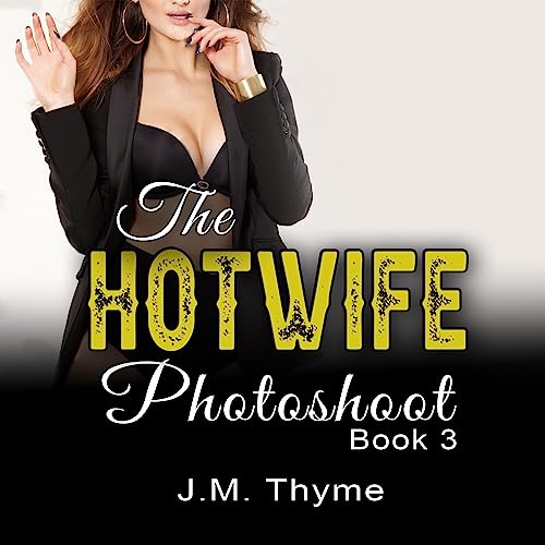 Cover of The Hotwife Photoshoot