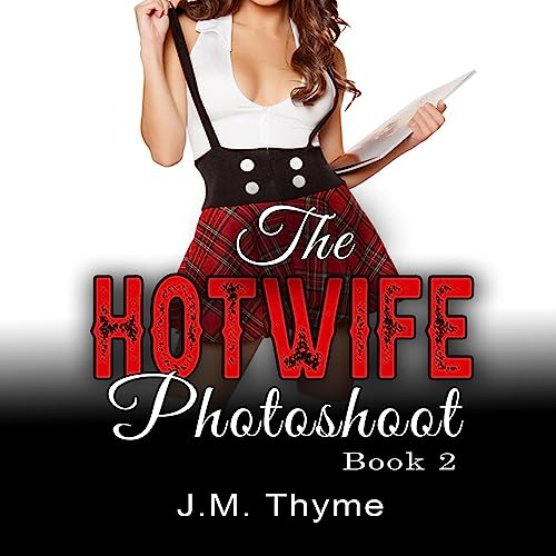 Cover of The Hotwife Photoshoot: Book 2