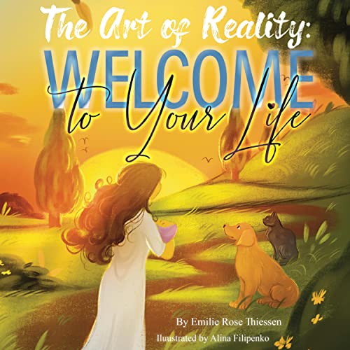 Cover of The Art of Reality: Welcome to Your Life