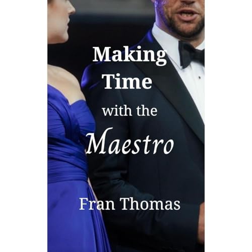 Cover of Making Time with the Maestro