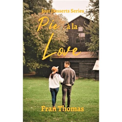 Cover of Pie à la Love
