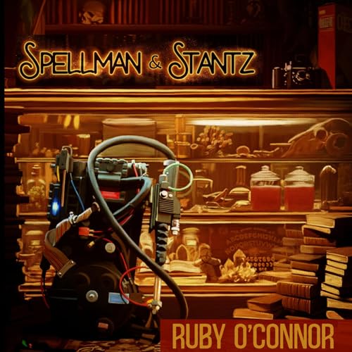 Cover of Spellman & Stantz