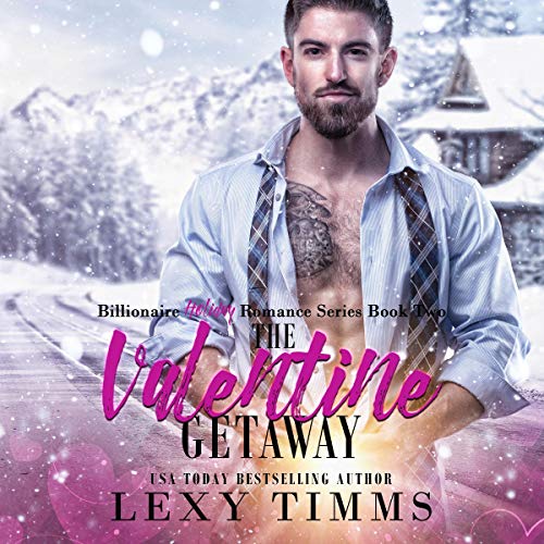 Cover of The Valentine Getaway