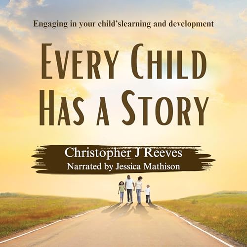 Cover of Every Child Has a Story