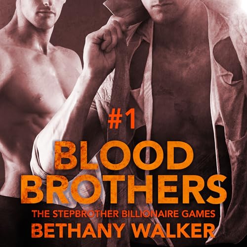 Cover of Blood Brothers 1: A Dark BBW Dom Billionaire Stepbrother Menage Serial