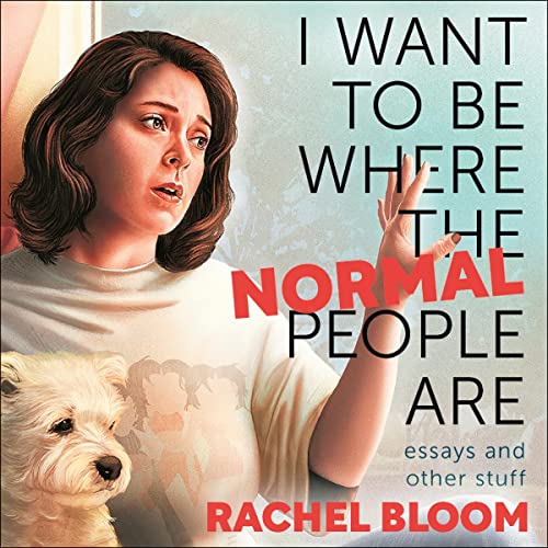 Cover of I Want to Be Where the Normal People Are