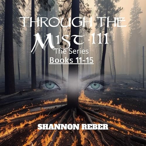 Cover of Through the Mist Series III: Books 11-15