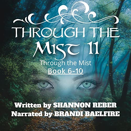 Cover of Through the Mist II: Books 6-10