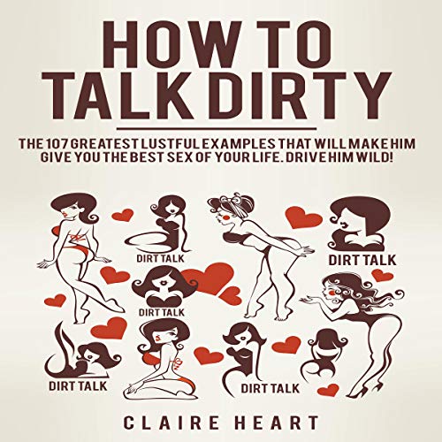 Cover of How to Talk Dirty