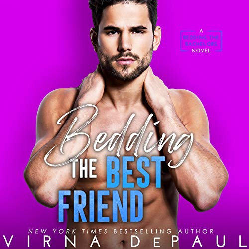 Cover of Bedding the Best Friend