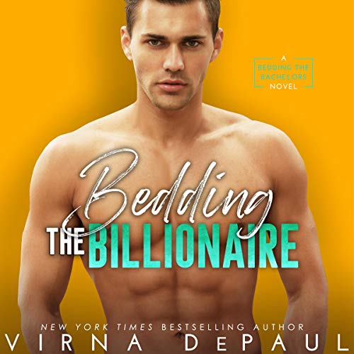 Cover of Bedding the Billionaire