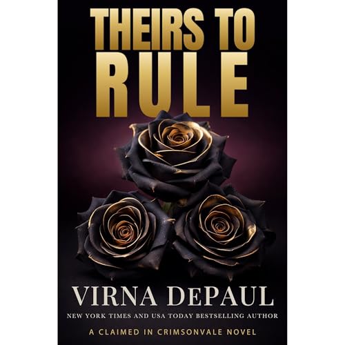 Cover of Theirs to Rule