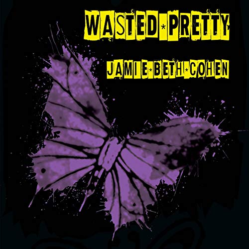 Cover of Wasted Pretty