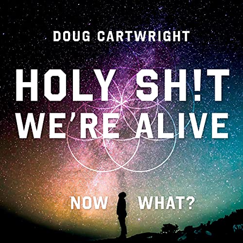 Cover of Holy Sh!t We're Alive