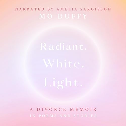 Cover of Radiant. White. Light.