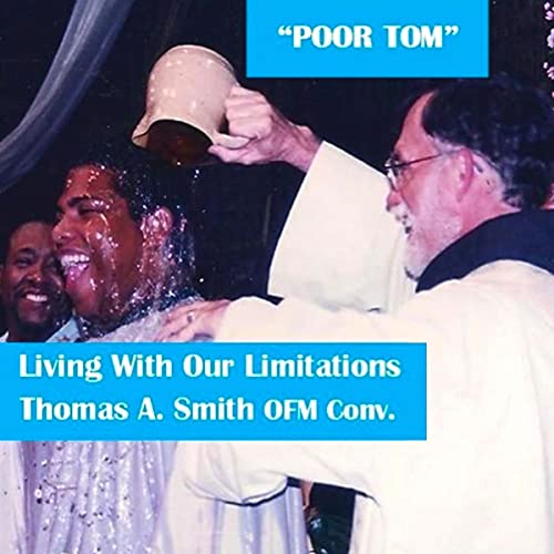 Cover of “Poor Tom”: Living with Our Limitations
