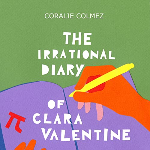 Cover of The Irrational Diary of Clara Valentine