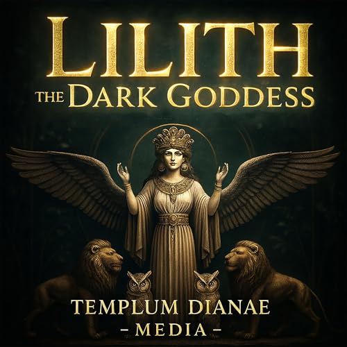 Cover of Lilith the Dark Goddess
