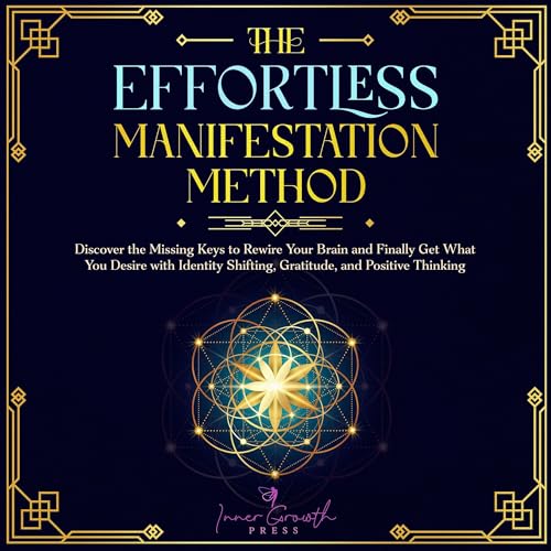 Cover of The Effortless Manifestation Method
