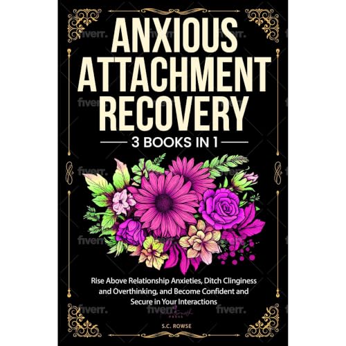 Cover of Anxious Attachment Recovery 3 Books in 1