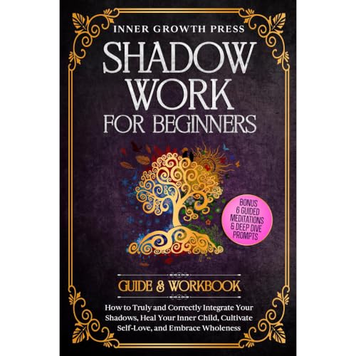 Cover of Shadow Work for Beginners -Guide & Workbook-