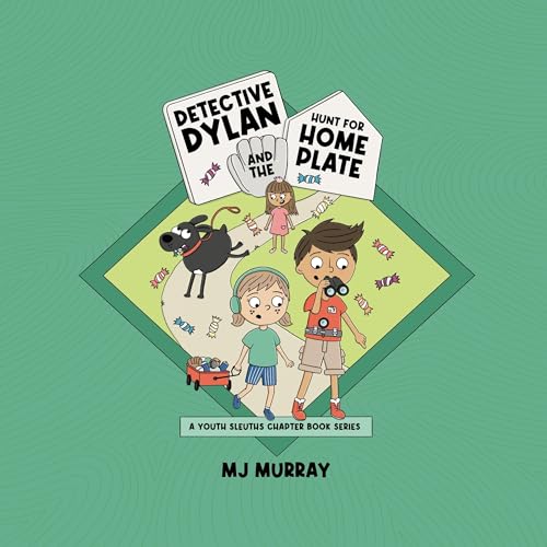 Cover of Detective Dylan and the Hunt for Home Plate