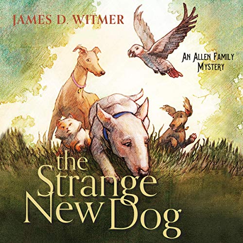 Cover of The Strange New Dog