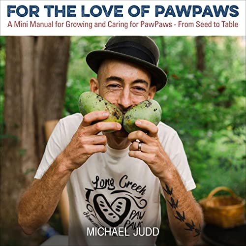 Cover of For the Love of Pawpaws