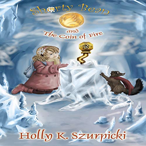 Cover of Shorty Bean and the Coin of Fire