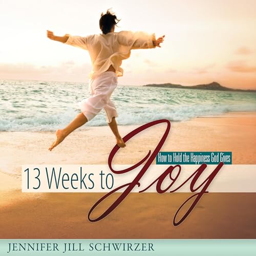 Cover of 13 Weeks to Joy