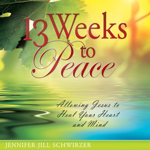 Cover of 13 Weeks to Peace