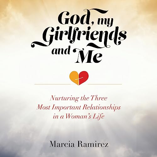 Cover of God, My Girlfriends, and Me