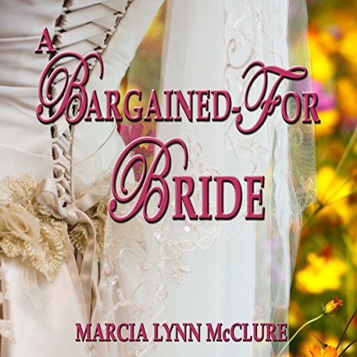 Cover of A Bargained-For Bride