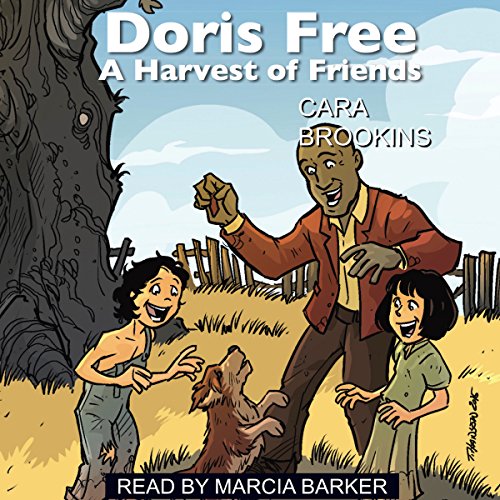 Cover of Doris Free: A Harvest of Friends