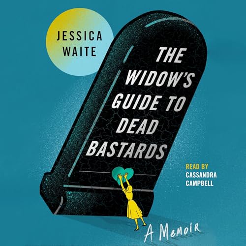 Cover of The Widow's Guide to Dead Bastards